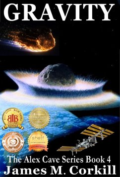 Gravity. (The Alex Cave Series, #4) (eBook, ePUB) - Corkill, James M.
