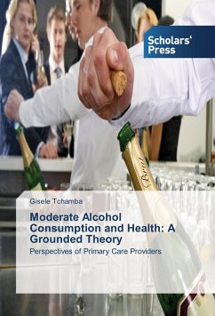 Moderate Alcohol Consumption and Health: A Grounded Theory - Tchamba, Gisele