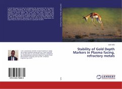 Stability of Gold Depth Markers in Plasma facing, refractory metals