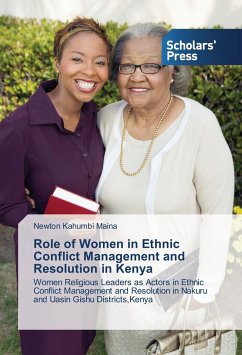 Role of Women in Ethnic Conflict Management and Resolution in Kenya - Kahumbi Maina, Newton