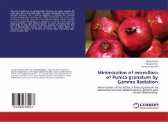 Minimization of microflora of Punica granatum by Gamma Radiation - Khalid, Mehak;Naz, Shagufta;Abdullah, Roheena