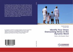 Identify Your Stress Overcoming Stress in the Dynamic Word - Jarsaniya, Jayendra;Patel, Kamlesh