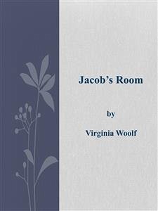 Jacob’s Room (eBook, ePUB) - Woolf, Virginia