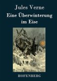 Eine Überwinterung im Eise