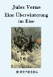 Eine Überwinterung im Eise - Bild 1