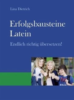 Erfolgsbausteine Latein - Dietrich, Lina