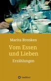 Vom Essen und Lieben