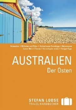 Stefan Loose Travel Handbücher Reiseführer Australien, Der Osten - Dehne, Anne; Melville, Corinna