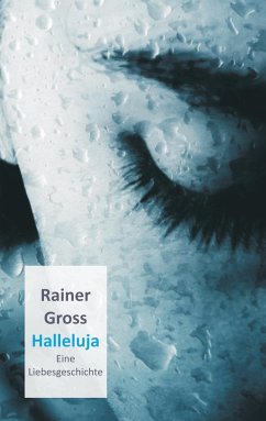 Halleluja - Gross, Rainer
