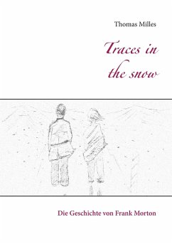 Traces in the snow - Milles, Thomas