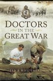 Doctors in the Great War (eBook, PDF)