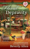 Floral Depravity (eBook, ePUB) Floral Depravity (eBook, ePUB)