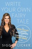 Write Your Own Fairy Tale (eBook, ePUB)