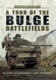 Tour of the Bulge Battlefields (eBook, ePUB)