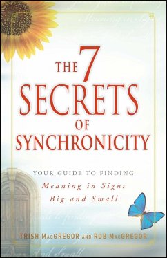 The 7 Secrets of Synchronicity (eBook, ePUB) - Macgregor, Trish