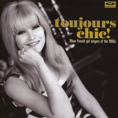 Toujours Chic! More French Singers Of The 1960s