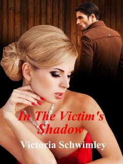 Cover In The Victim's Shadow (eBook, ePUB)