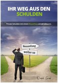 Ihr Weg aus den Schulden (eBook, ePUB)