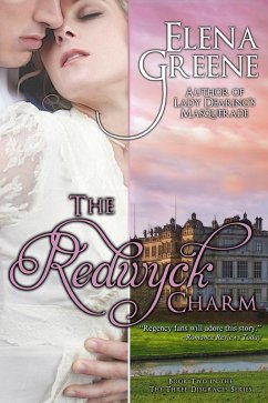 The Redwyck Charm (The Three Disgraces, #2) (eBook, ePUB) - Greene, Elena