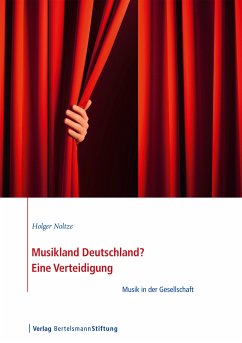 Musikland Deutschland? Eine Verteidigung (eBook, ePUB) - Noltze, Holger