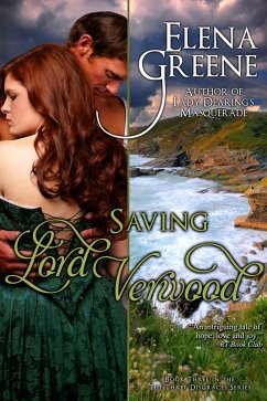 Saving Lord Verwood (The Three Disgraces, #3) (eBook, ePUB) - Greene, Elena