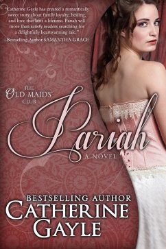 Pariah (Old Maids' Club, #2) (eBook, ePUB) - Gayle, Catherine