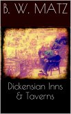 Dickensian Inns & Taverns (eBook, ePUB)