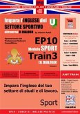 Corso di Inglese Pratico EP10 – Impara l&quote;inglese del settore sportivo con IL DIALOGO (eBook, PDF)