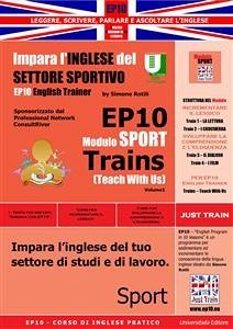 Corso di Inglese Pratico EP10 – Impara l’inglese del settore sportivo - Teach Wth Us (eBook, PDF) - Rotili, Simone