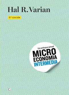 Microeconomía Intermedia, 9th Ed. - Varian, Hal R.