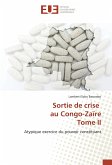 Sortie de crise au Congo-Zaïre Tome II