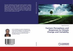 Farmers Perceptions and Responses to Climate Change and Variability