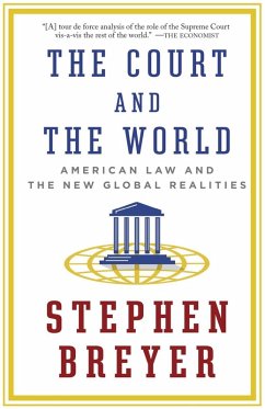 The Court and the World (eBook, ePUB) - Breyer, Stephen