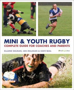 Mini and Youth Rugby (eBook, ePUB) - Gelman, Ellaine; Milligan, Ian David; Beal, Dave