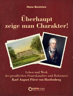Überhaupt zeige man Charakter! (eBook, PDF) - Bentzien, Hans