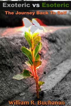 Exoteric vs. Esoteric (eBook, ePUB) - Buchanan, William R.