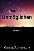 Im Bereich des Unmöglichen (eBook, ePUB)