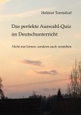 Das perfekte Auswahl-Quiz im Deutschunterricht (eBook, ePUB)