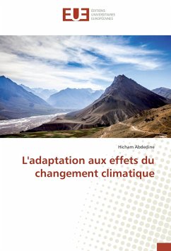 L'adaptation aux effets du changement climatique - Abdedine, Hicham