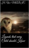 Legends That Every Child Should Know (eBook, ePUB)