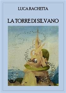 La torre di Silvano (eBook, PDF) - Rachetta, Luca