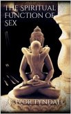 The Spiritual Function of Sex (eBook, ePUB)