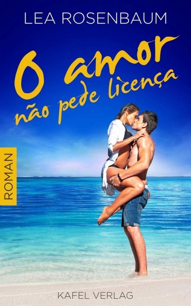 O amor não pede licença (eBook, ePUB)