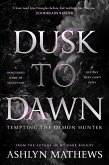 Dusk to Dawn (After Dark, #3) (eBook, ePUB) Dusk to Dawn (After Dark, #3) (eBook, ePUB)