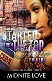 Started From The Top Now I'm Here (eBook, ePUB)