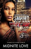 Started From The Top Now I'm Here 3 (eBook, ePUB)