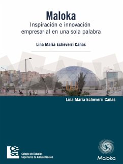 Cover Maloka. Inspiración e innovación empresarial en una sola palabra (eBook, ePUB)