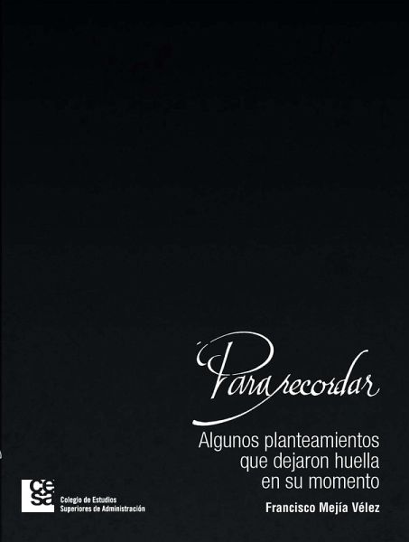 Para recordar. Algunos planteamientos que dejaron huella en su momento (eBook, ePUB)