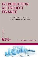 Cover Introduction au project finance (eBook, ePUB)