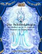 Die Schneekönigin (Alte Märchen neu erzählt)